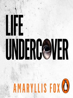 cover image of Life Undercover